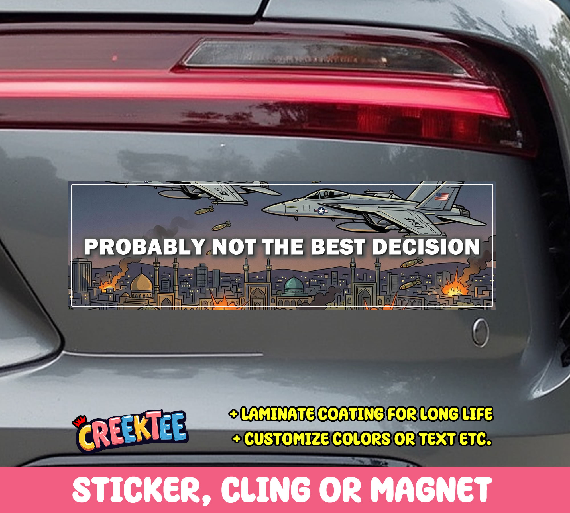 Probably Not The Best Decision Vinyl Bumper Sticker  Window Cling or Magnet in UV Laminate Coating and Various Sizes
