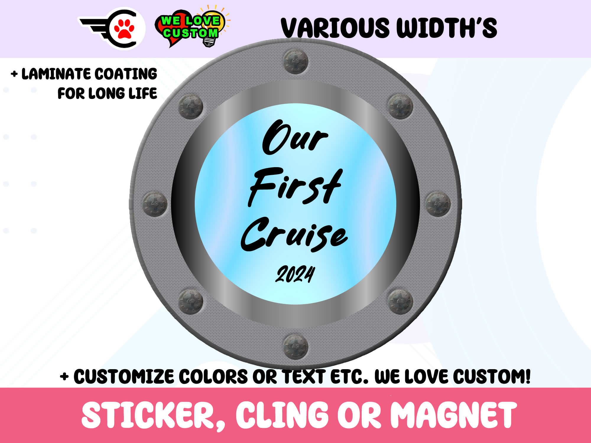Our First Cruise Vinyl Bumper Sticker  Window Cling or Bumper Sticker Magnet in UV Laminate Coating