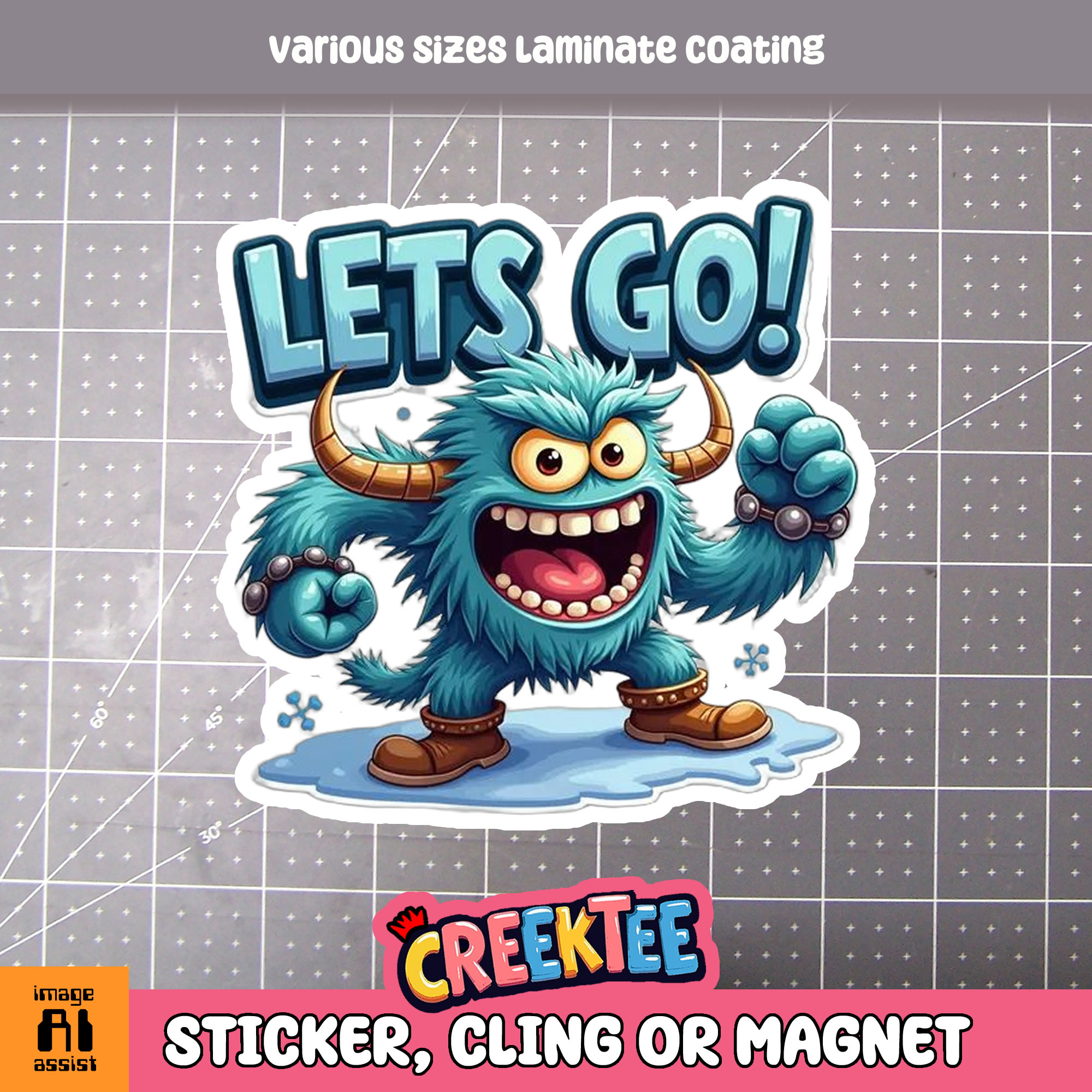 Lets Go Monster Die Cut Vinyl Sticker  Window Cling or Magnet with Laminate Coating in Various Sizes