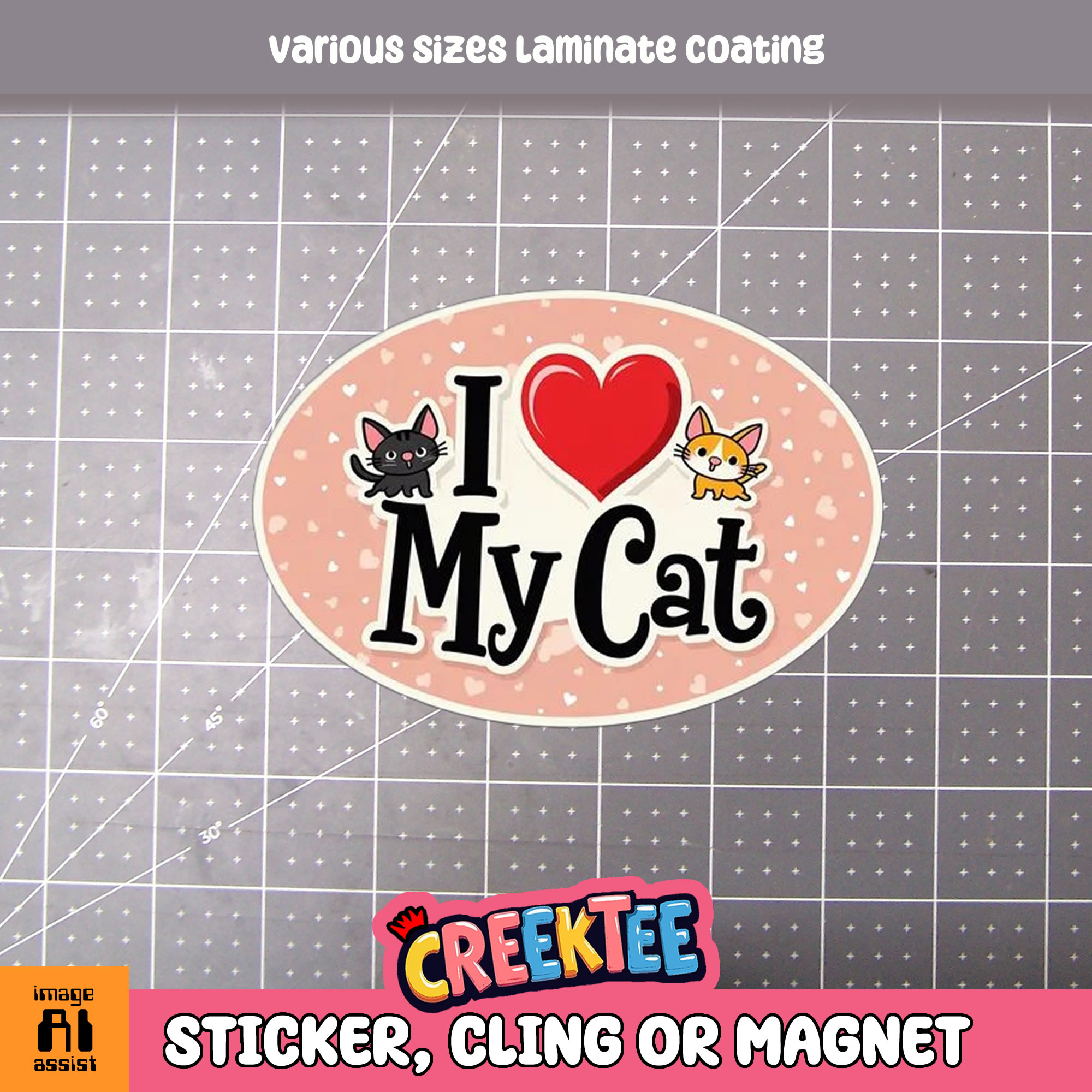I Love My Cat Die Cut Vinyl Sticker  Window Cling or Magnet with Laminate Coating in Various Sizes