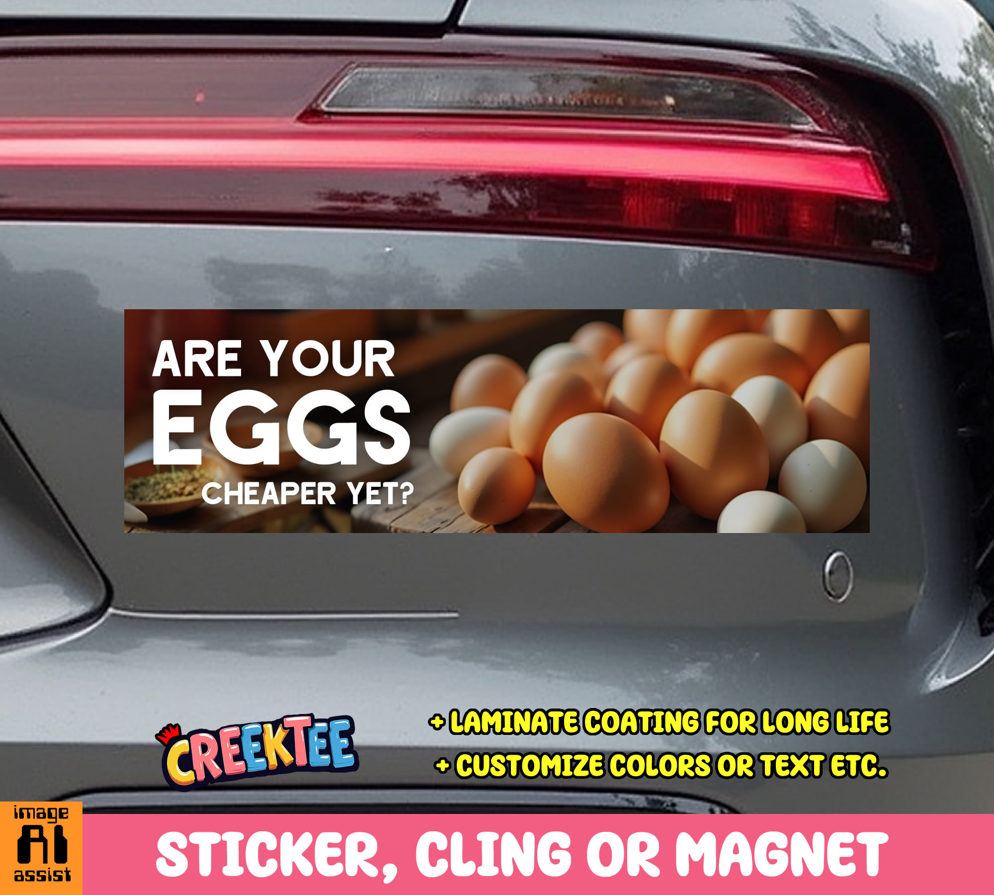 Are Your Eggs Cheaper Yet  Vinyl Bumper Sticker  Window Cling or Magnet in UV Laminate Coating and Various Sizes