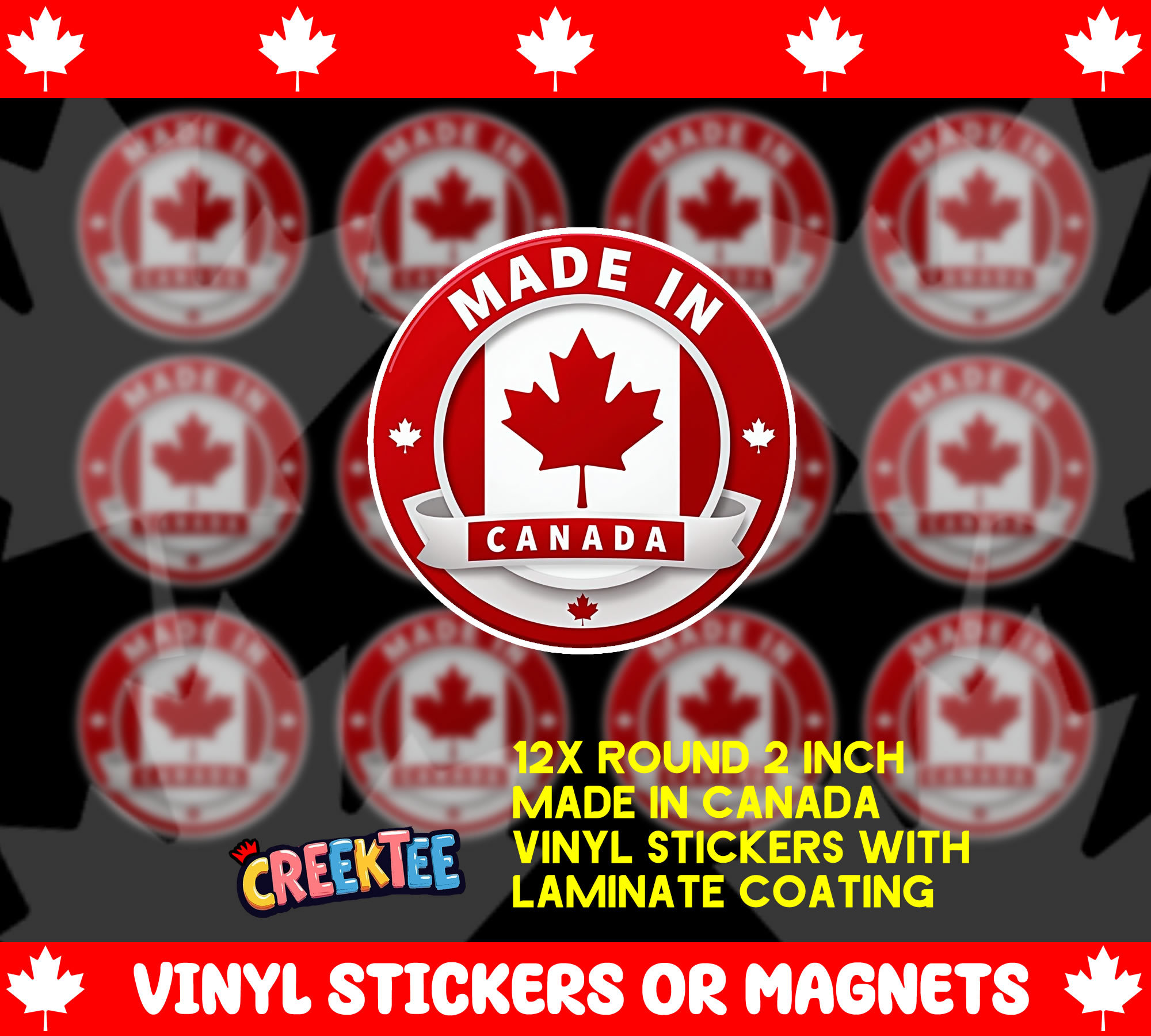 12x Made In Canada round 2 inch vinyl stickers 