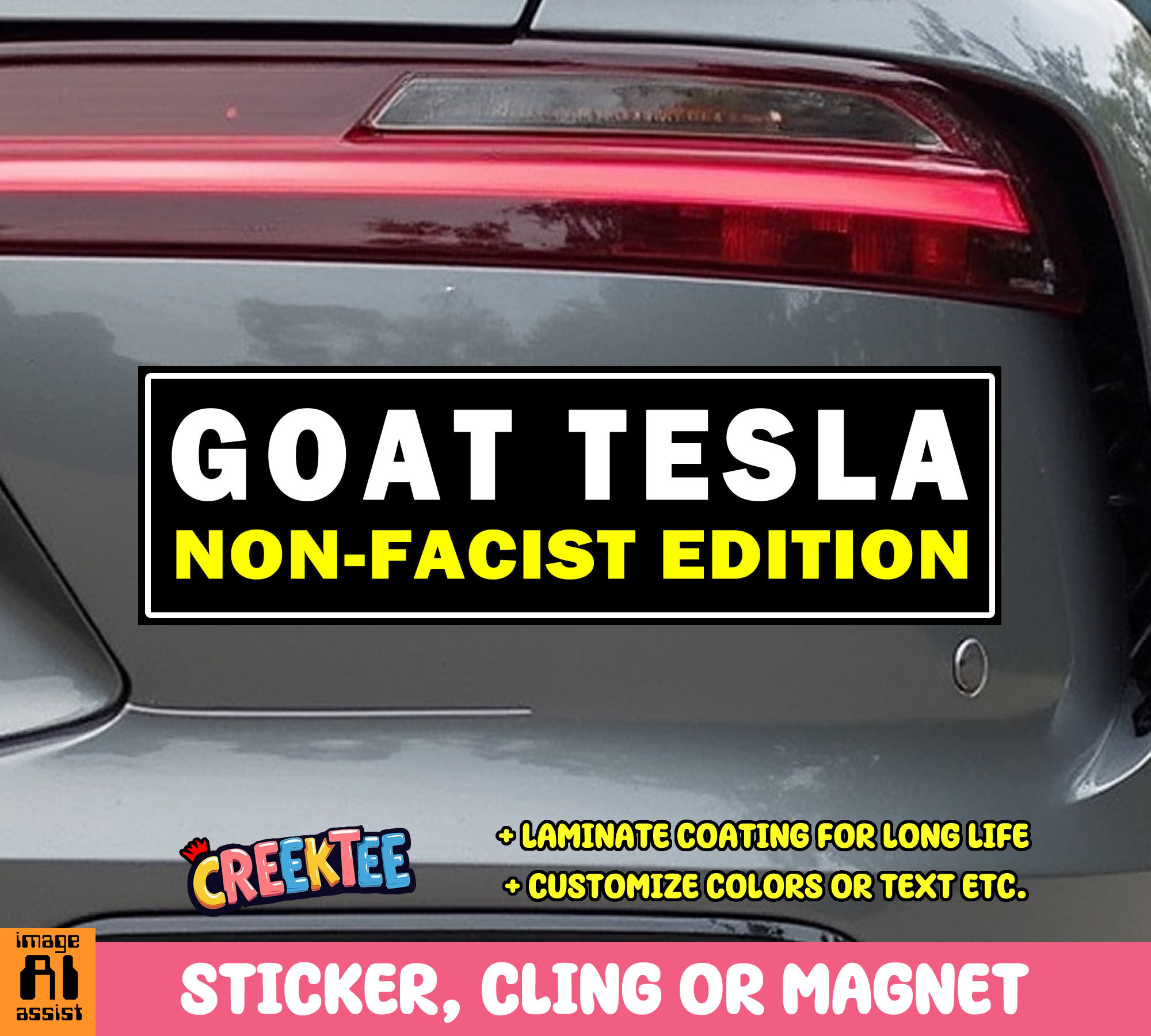 GOAT Tesla Non-Facist Edition Vinyl Bumper Sticker  Window Cling or Magnet in UV Laminate Coating and Various Sizes