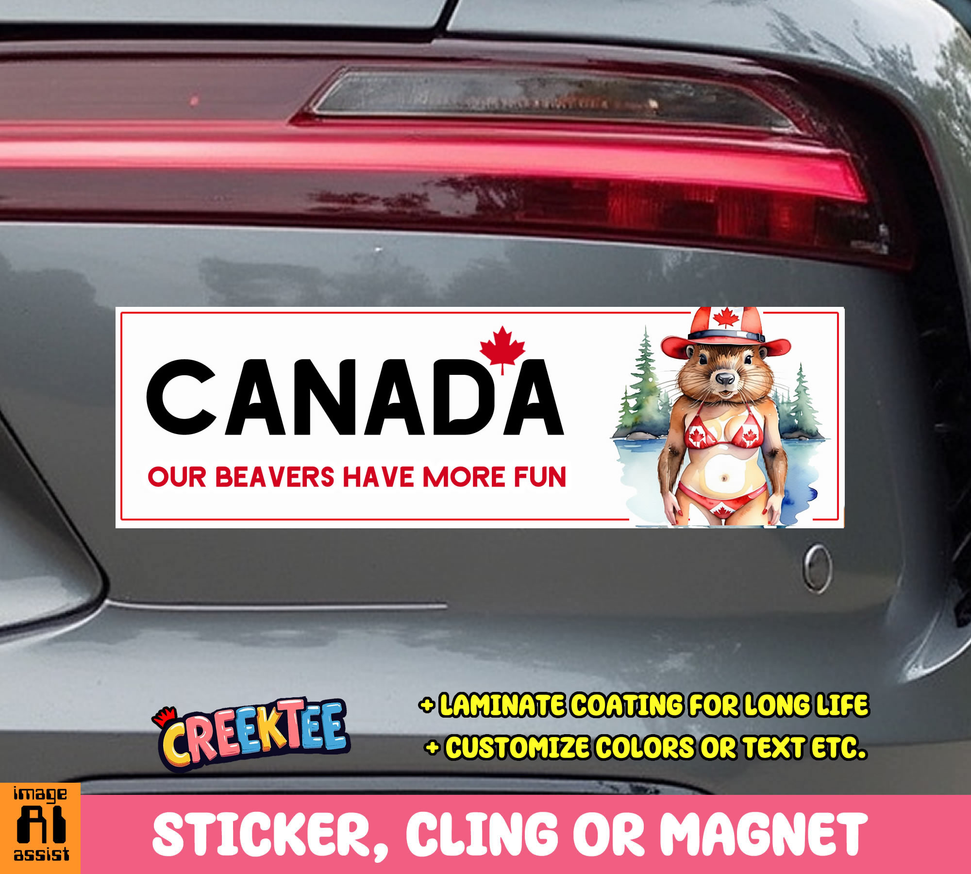 Canada Our Beavers have More Fun Vinyl Bumper Sticker  Window Cling or Magnet in UV Laminate Coating and Various Sizes