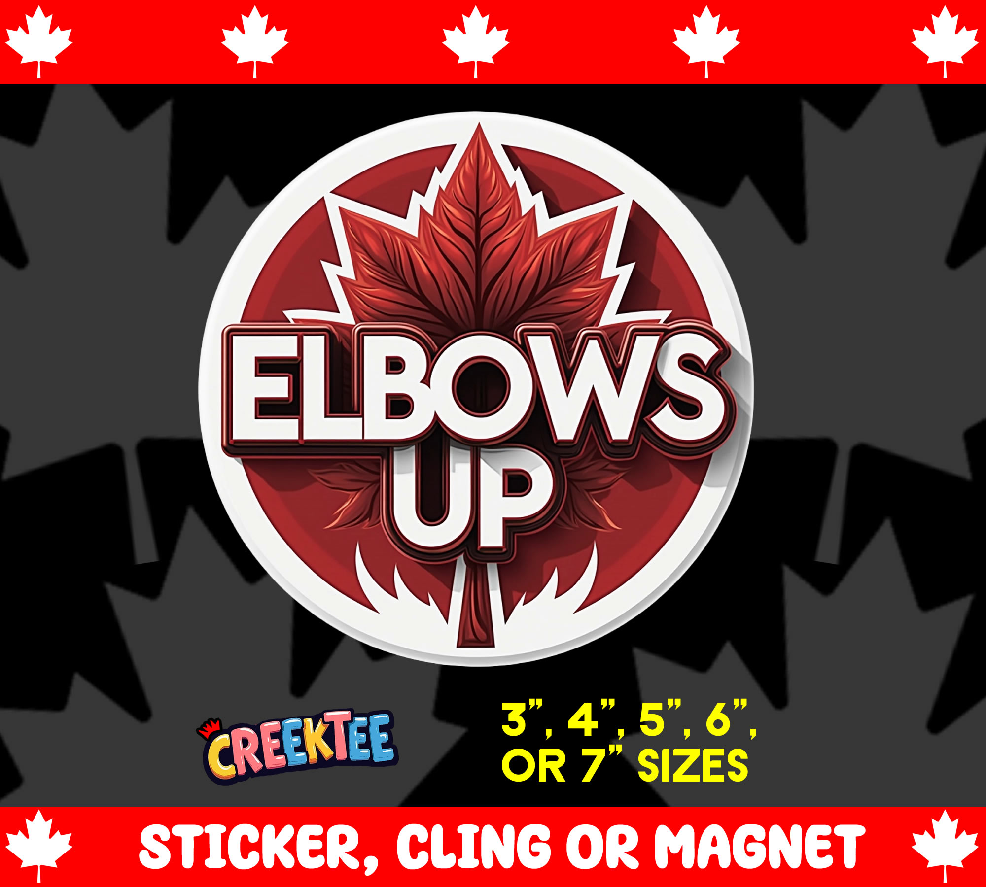 Elbows Up Canada Vinyl Sticker  Window Cling or Magnet with Laminate Coating in Various Sizes