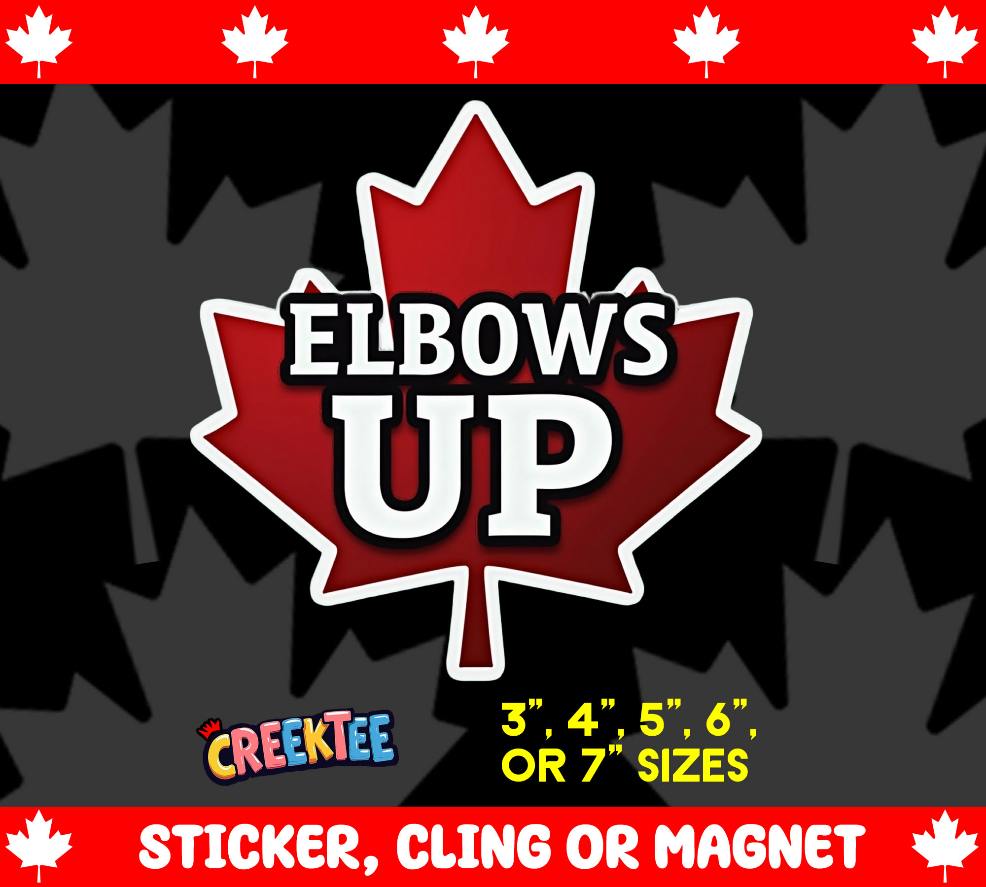 Elbows Up Canada Die Cut Vinyl Sticker  Window Cling or Magnet with Laminate Coating in Various Sizes