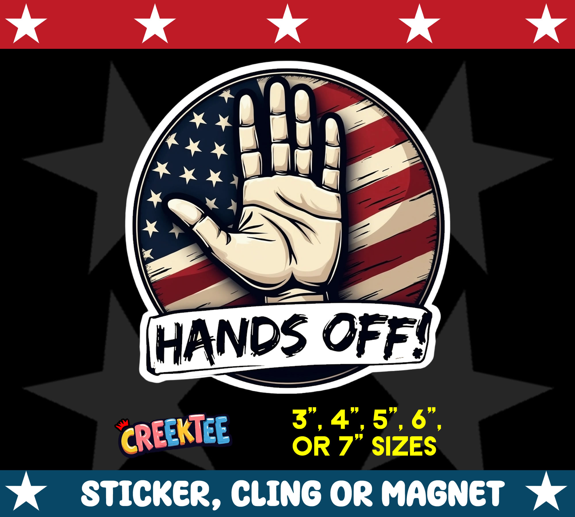 Hands Off USA Vinyl Sticker  Window Cling or Magnet with Laminate Coating in Various Sizes