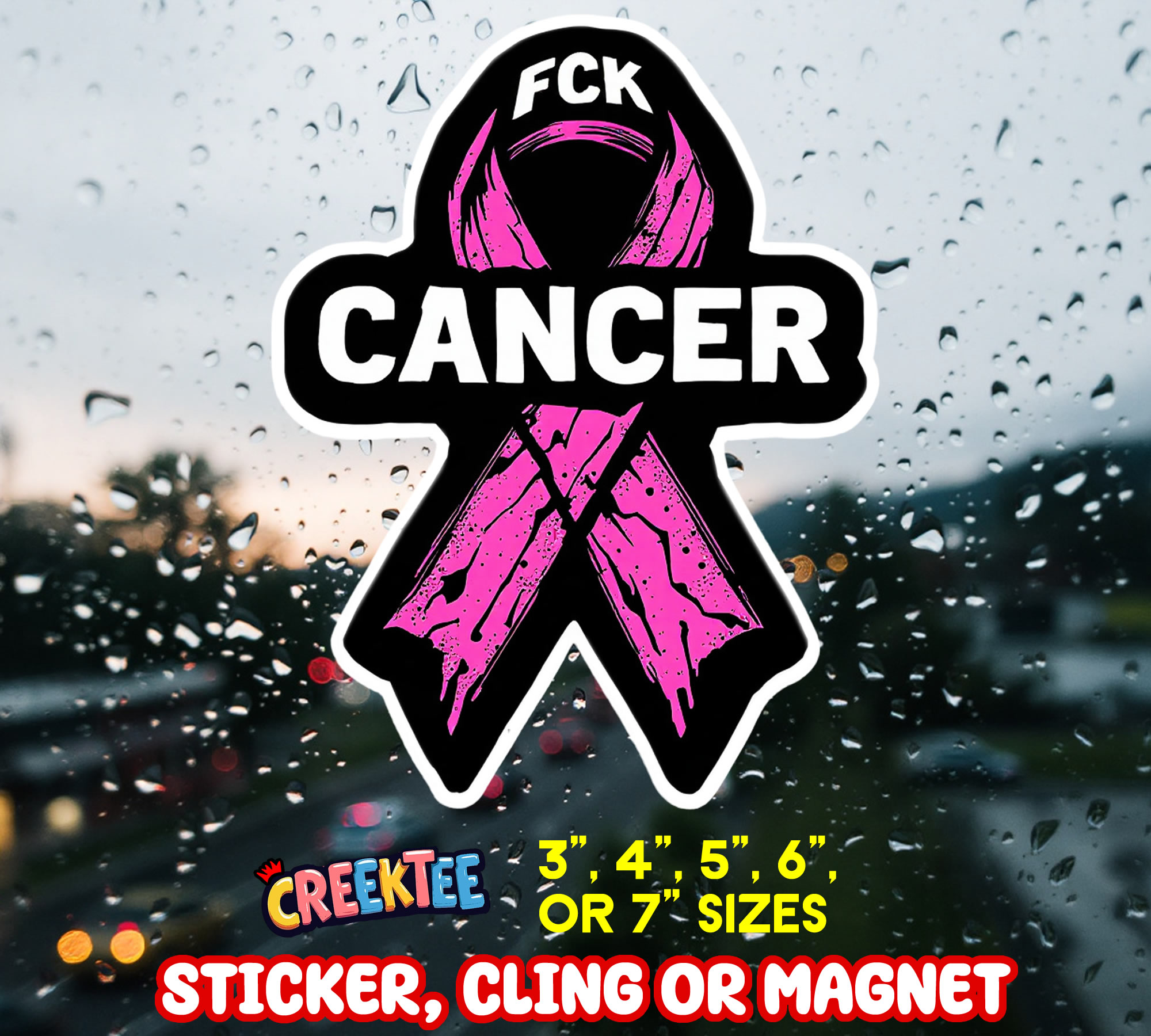 FCK Cancer Die Cut Vinyl Sticker  Window Cling or Magnet with Laminate Coating in Various Sizes