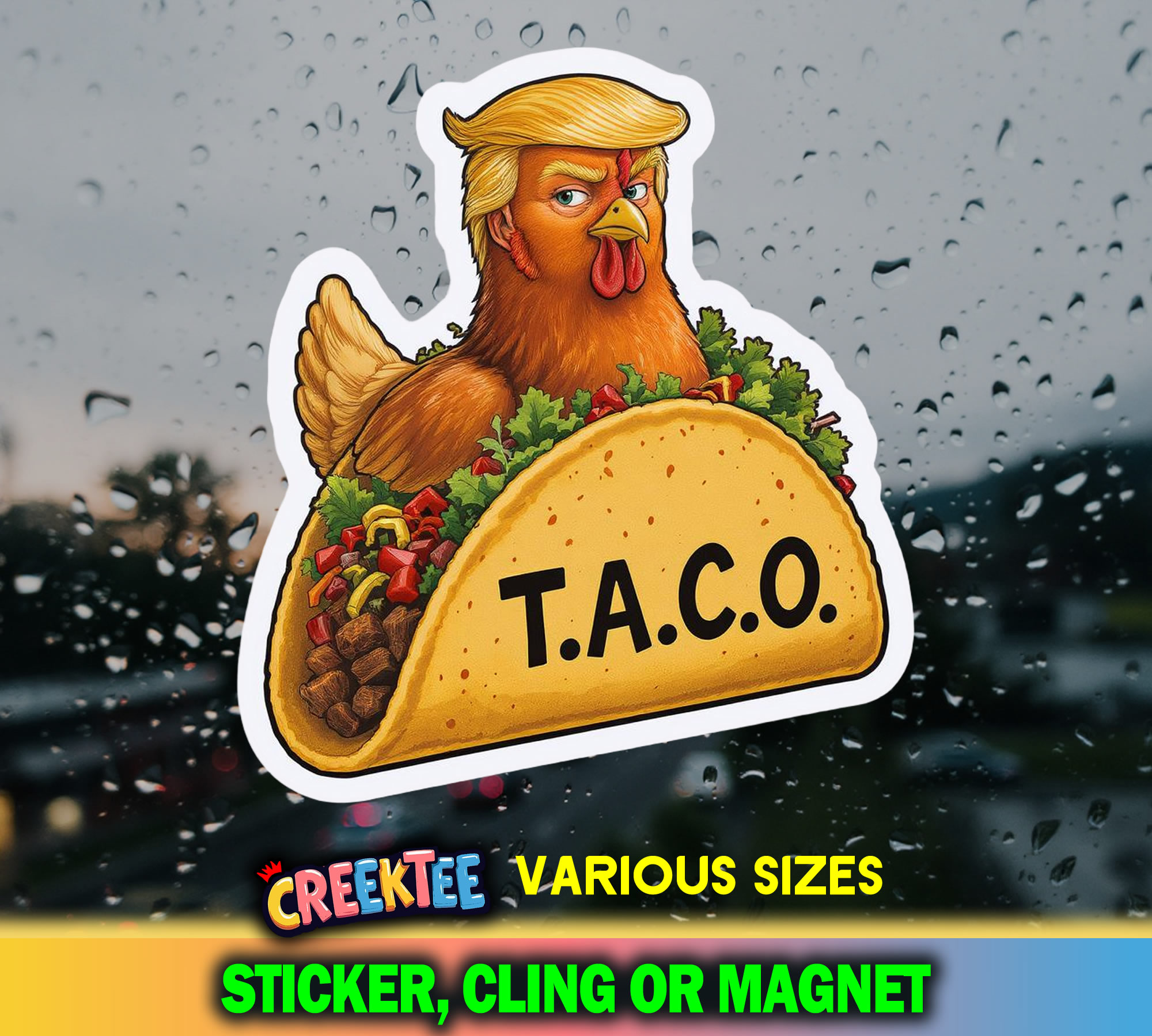 Chicken Taco Die Cut Vinyl Sticker  Window Cling or Magnet with Laminate Coating in Various Sizes